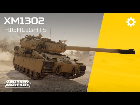 Armored Warfare - XM1302 Highlight