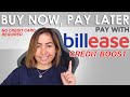 Buy Now Pay Later Without Credit Card + Credit Boost | Billease Review