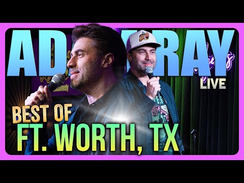 Best of Ft Worth | Adam Ray Comedy