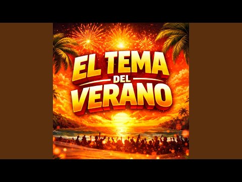 El tema del verano