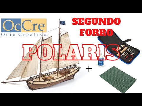 Segundo Forro Polaris Starter Pack de OcCre - Modelismo Naval