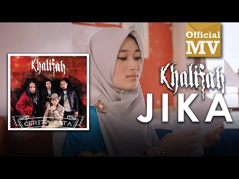 Khalifah - Jika (Official Music Video)