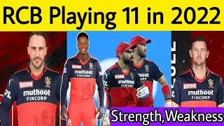 RCB Strongest Playing 11 in IPL 2022 | Strength & Weakness | Virat, Faf to Open?