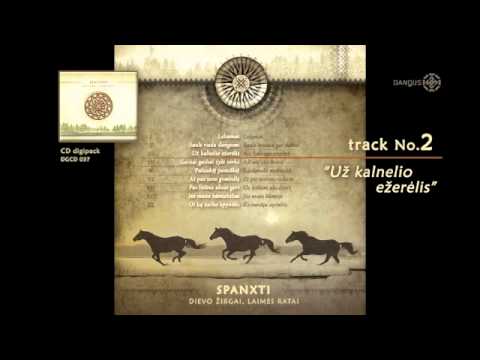 Spanxti - Už kalnelio ežerėlis (album audio)