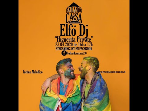Sesión Elfö Dj :Melodic Techno, Streaming BeC 23/04/2020