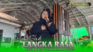 Download lagu LANGKA RASA - ELIZAH - PUTRA PA'I MUDA - BOCAH PROXENYOL - CIKO AUDIO - NGOBROG ONLINE 2025 mp3