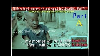 Watch All Mark Angel Funny  Comedy Episode 1-100 P
