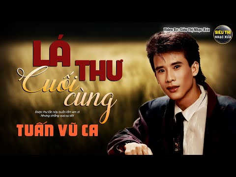 TUẤN VŨ Đặc Biệt - Tuyển Chọn Nhạc Vàng Xưa Hiếm Có Của TUẤN VŨ Nghe Mờ Ê Mê