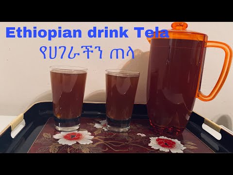 የኢትዮጵያ ጠላ አጠማመቅ በቀላሉ/How to make Ethiopian drink Tela on easy way