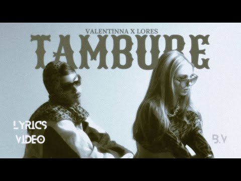 Valentinna x Lores - Tambure (Lyrics Video by Blkan Vibes)