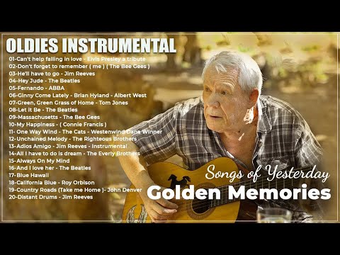 100 Golden Sweet Memories 🎸 Oldies Instrumental Of The 50s 60s 70s