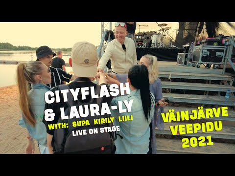 Cityflash & Laura Ly @ Väinjärve Veepidu 2021