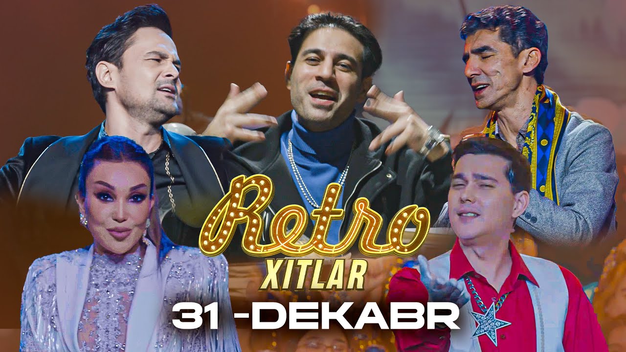 RETRO XITLAR  31 - DEKABR YANGI YIL BIZ BILAN!