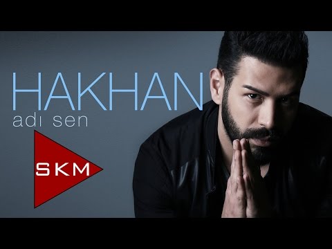 Hakhan - Adı Sen (Official Audio)