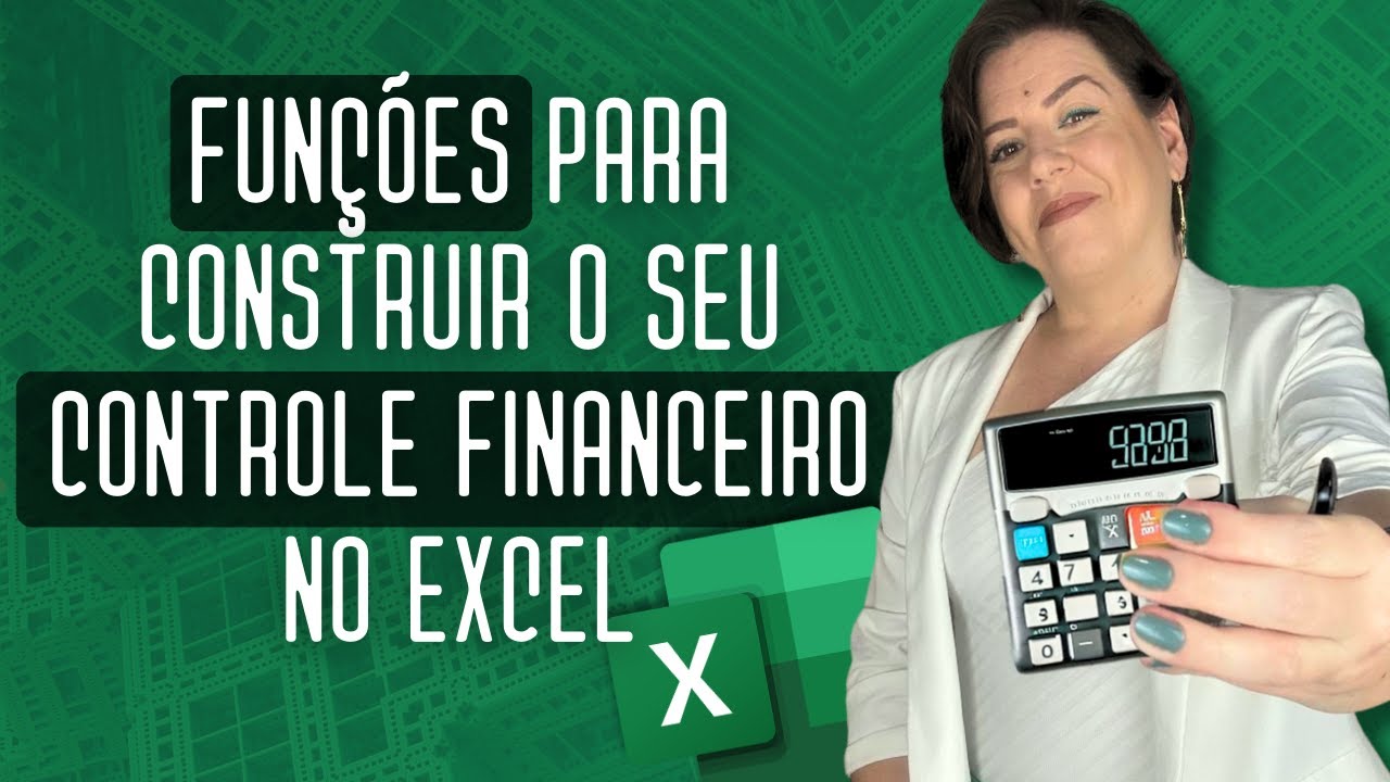 LIVE #420 - Funções para construir o seu controle financeiro no Excel