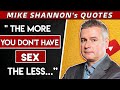Mike Shannon's Quotes which are better known in youth to not to Regret in Old Age | Quotes Bliss