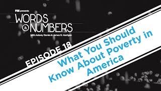 Words & Numbers: What You Should Know About Poverty in America