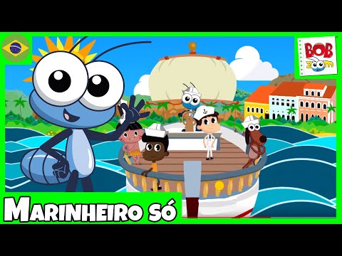 Marinheiro - Bob Zoom - Video Infantil Musical Oficial