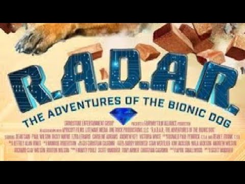 R.A.D.A.R. The Bionic Dog (2023) Official Trailer – Dean Cain, Ezra #RADARtheBionicDogMovie