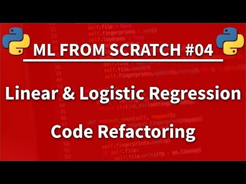 Linear and Logistic Regression in 60 lines of Python Machine Learning From Scratch 04