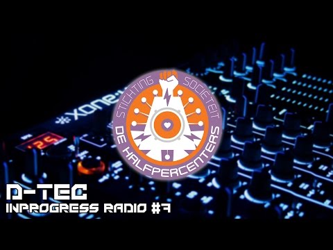 Halfpercenters presents: D-Tec - IPR #7