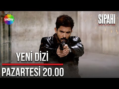 Sipahi | YENİ DİZİ | 12 Aralık Pazartesi Show TV'de başlıyor!