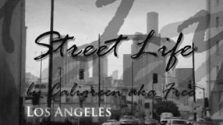 @whoiscali - Street Life