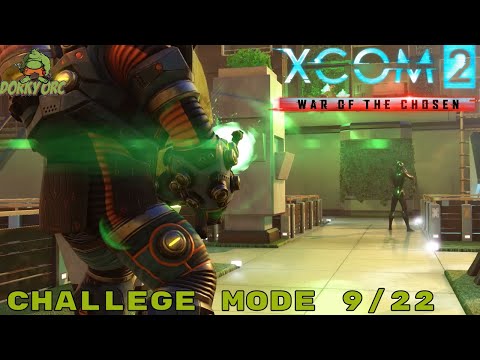 Xcom 2 War of the Chosen Challenge Mode for 9/22/17 Lets Play
