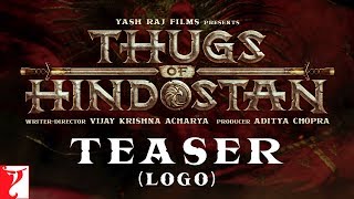 Thugs of Hindostan - Logo | Amitabh Bachchan | Aamir Khan | Katrina Kaif | Fatima Sana Shaikh