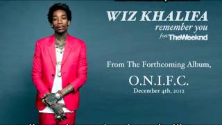 Wiz Khalifa Ft The Weeknd Remember You (Subtitulada Español) O.N.I.F.C