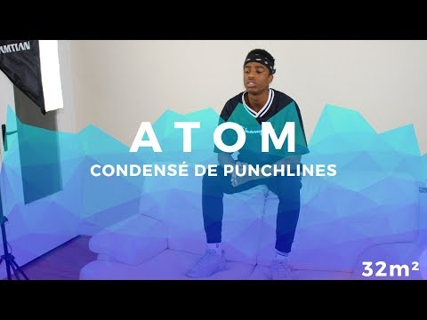 ATOM x 32m² - CONDENSÉ DE PUNCHLINES
