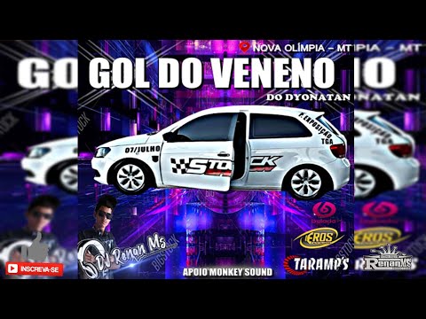 CD GOL VENENO DO DYONATAN DE NOVA OLÍMPIA MT - DJ RENAN MS