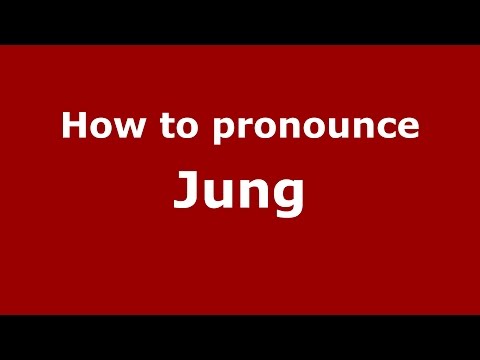 How to pronounce Jung