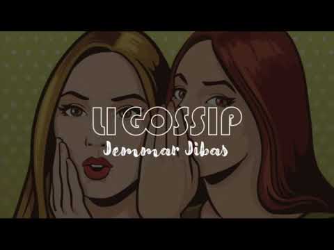 Ligossip - Jemmar Jibas (Prod. by SNQ)(Publicist: Solé Jibas)