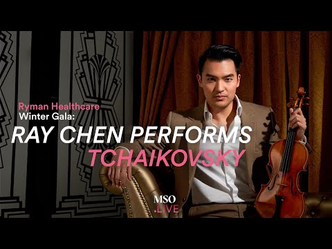 Ryman Healthcare Winter Gala: Ray Chen performs Tchaikovsky
