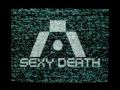 Sexydeath - Damiana Error - EPK 
