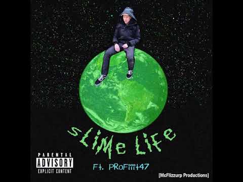 Slime Life (feat. Profiiit47)