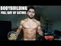 Full Day Of Eating For Bodybuilding