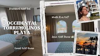 Occidental Torremolinos Playa Room Tour | Family Hotel in Costa del Sol