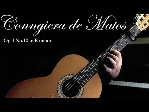 "Conngiera de Matos" Op.4 No.10 in E minor By Alireza Tayebi (Classical Guitar)