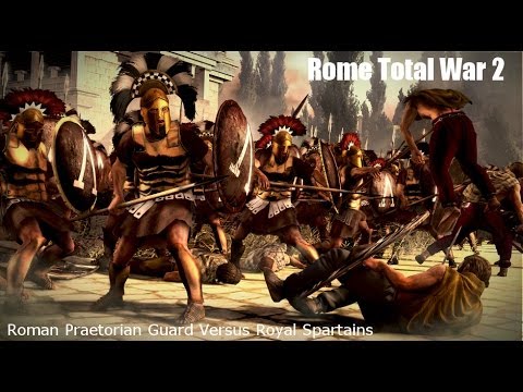 Rome Total War 2: 5000 Royal Spartans Versus 5000 Praetorian Gaurds