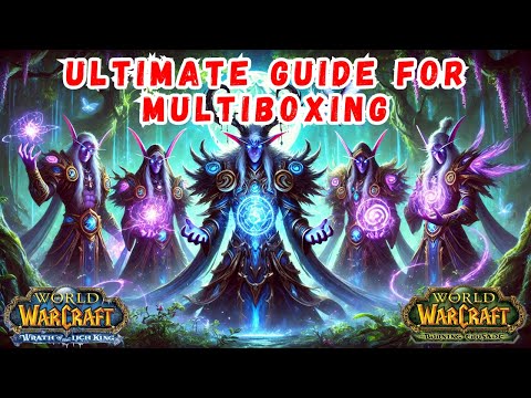 Multiboxing For Beginners on Warmane | Works on Every Expansion