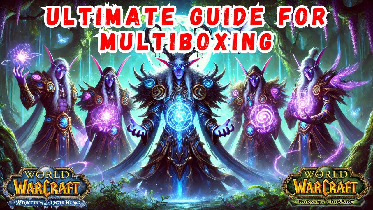 Multiboxing For Beginners on Warmane | Works on Every Expansion