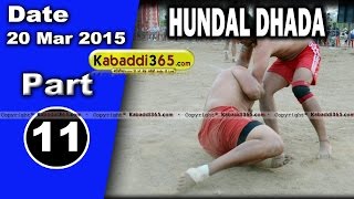 Hundal Dhada (nakodar) Kabaddi Tournament 20 Mar 2015 Part 1 by Kabaddi365.com