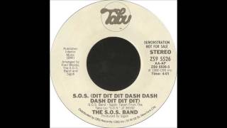SOS Band  - Dit Dit Dit, Dash Dash Dash