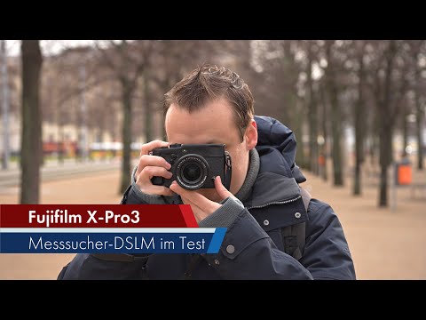 Fujifilm X-Pro3 | Luxus-DSLM im Messsucher-Design im Test [Deutsch]