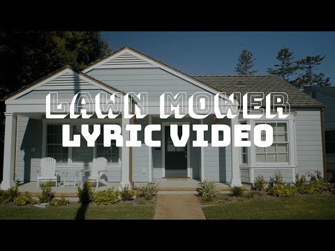 Lawn Mower (Mjhanks) [Lyric Video]