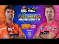THE FINAL Perth Scorchers V Sydney Sixers Match Highlights BBL15
