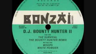D.J. Bounty Hunter II - White Powder (1993)