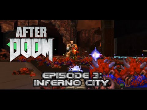 [Doom WADs] After Doom - Inferno City